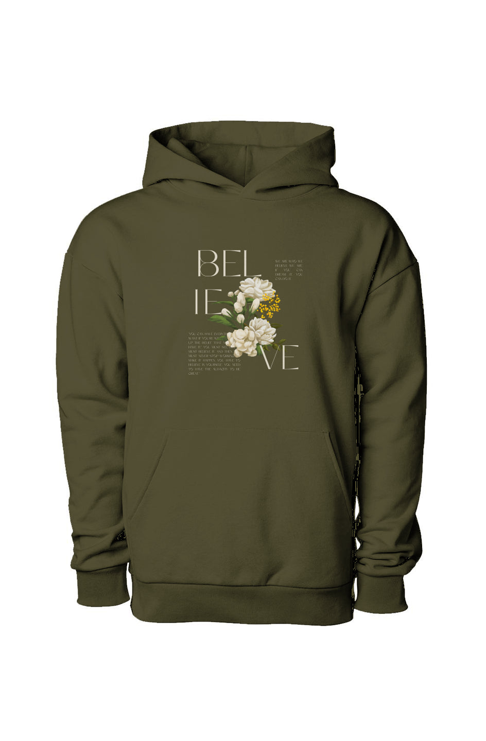 Believe Hoodie